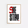 She Stay